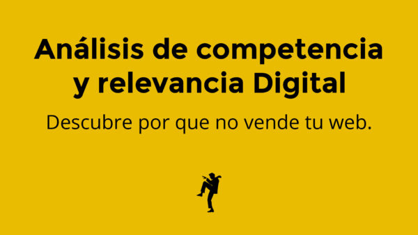 análisis de competencia y relevancia digital. Marketing digital